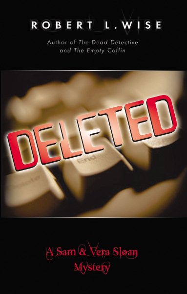 Deleted! (Sam and Vera Sloan Mystery Series, Book 3) cover