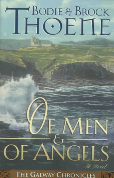Of Men and of Angels (Galway Chronicles, Book 2) cover