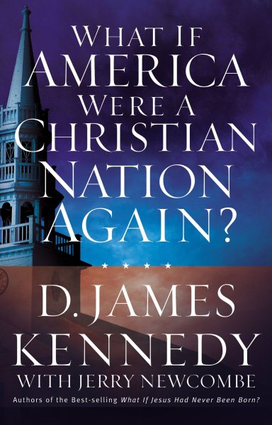 What If America Were a Christian Nation Again? cover