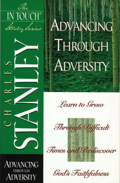 Advancing Through Adversity (In Touch Study Series) cover