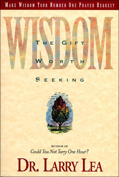 Wisdom: The Gift Worth Seeking cover