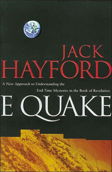 E-Quake: A New Approach to Understanding the End Times Mysteries in the Book of Revelation cover