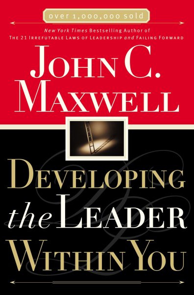 Developing the Leader Within You cover
