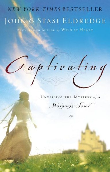 Captivating: Unveiling the Mystery of a Women's Soul cover