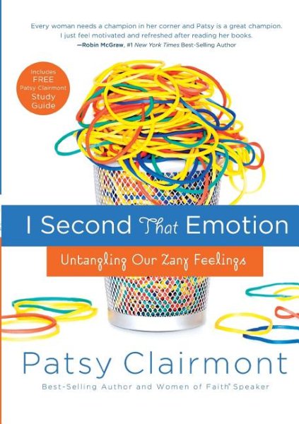 I Second That Emotion: Untangling Our Zany Feelings cover