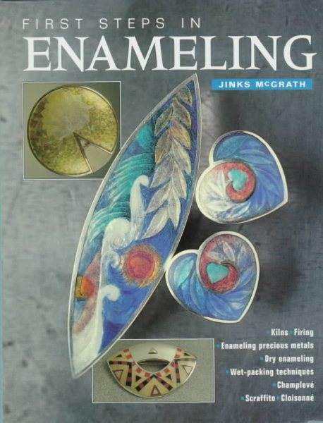 First Steps in Enameling cover