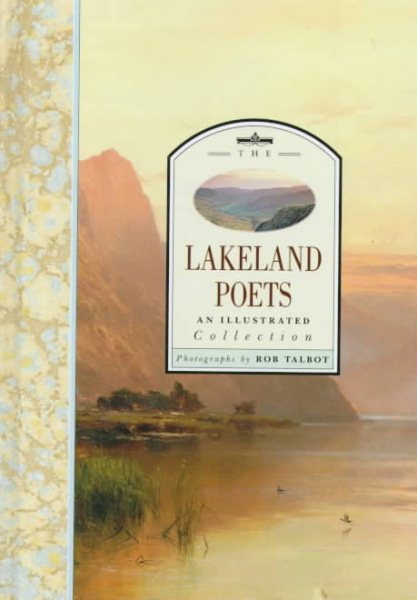 The Lakeland Poets: An Illustrated Collection
