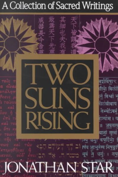 Two Suns Rising: A Collection of Sacred Writings cover