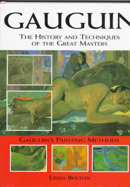 Gauguin (History and Techniques of the Masters) cover