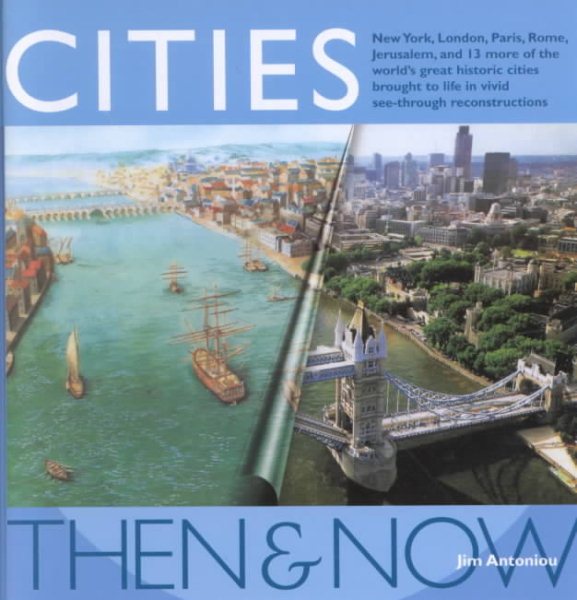 Cities: Then & Now