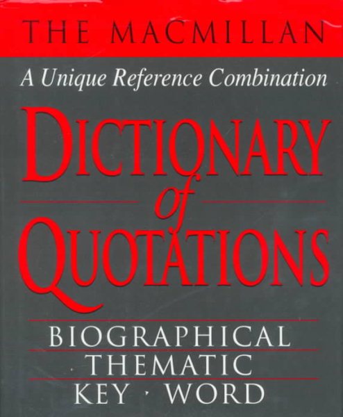 The Macmillan Dictionary of Quotations cover