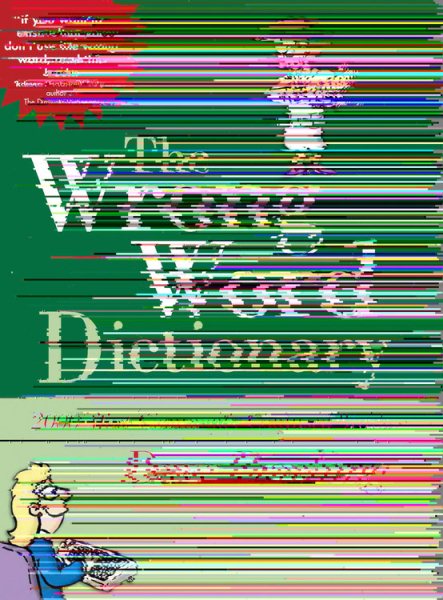 The Wrong Word Dictionary