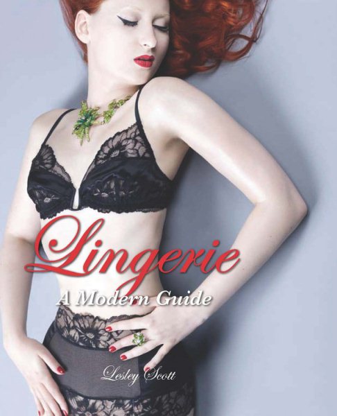 Lingerie: A Modern Guide cover