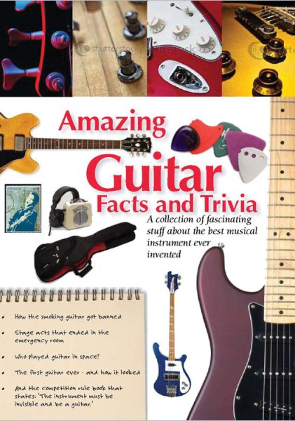 Amazing Guitar Facts and Trivia (Amazing Facts & Trivia) cover
