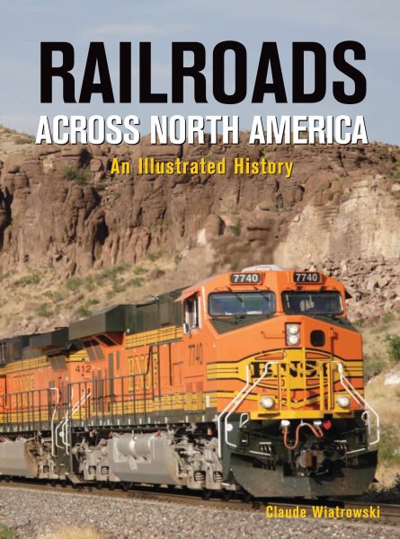 Railroads Across North America: An Illustrated History cover