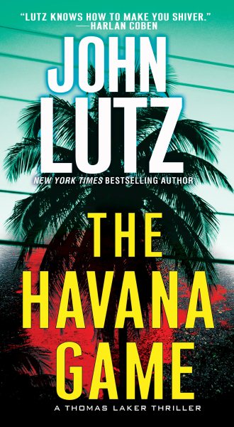 The Havana Game (A Thomas Laker Thriller)