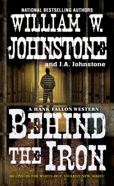 Behind the Iron (A Hank Fallon Western) cover