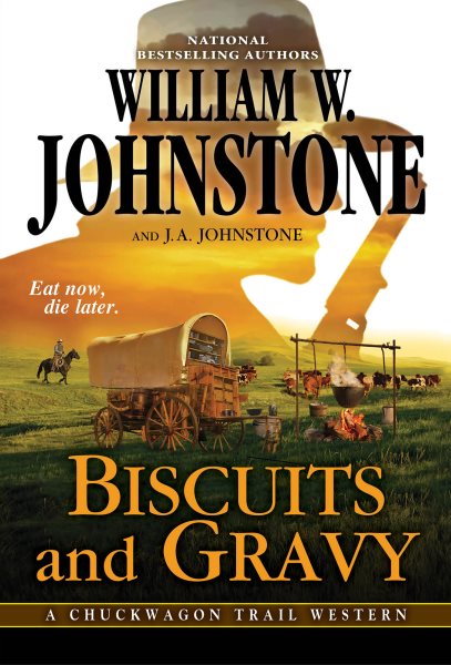 Biscuits and Gravy (A Chuckwagon Trail Western) cover