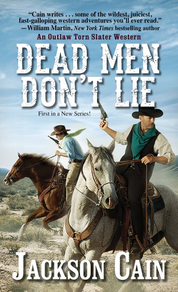 Dead Men Don't Lie (An Outlaw Torn Slater Western) cover
