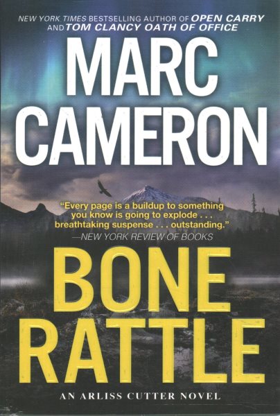 Bone Rattle: A Riveting Novel of Suspense (An Arliss Cutter Novel)