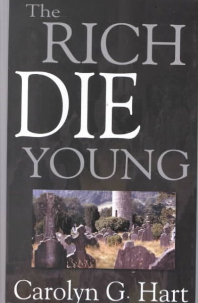 The Rich Die Young (Five Star First Edition Mystery)