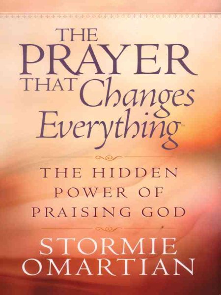 The Prayer That Changes Everything cover