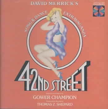 42nd Street (1980 Original Broadway Cast) cover