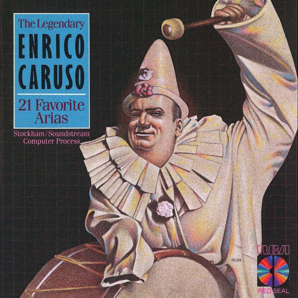 The Legendary Enrico Caruso: 21 Favorite Arias cover