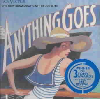 Anything Goes - The New Broadway Cast Recording