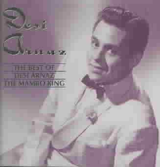 The Best of Desi Arnaz The Mambo King cover
