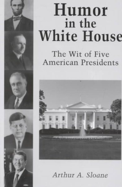 Humor in the White House: The Wit of Five American Presidents cover