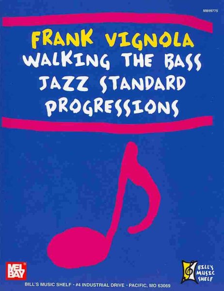 Frank Vignola Walking the Bass Jazz Standard Progressions (Bills Music Shelf) cover