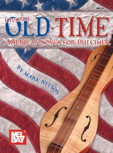 Favorite Old-Time American Songs for Dulcimer cover