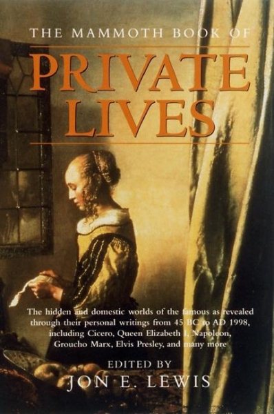 The Mammoth Book of Private Lives (Mammoth Books) cover