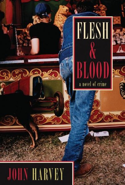 Flesh and Blood: A Novel of Crime (Frank Elder Mysteries) cover