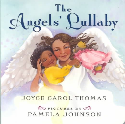 The Angels' Lullaby