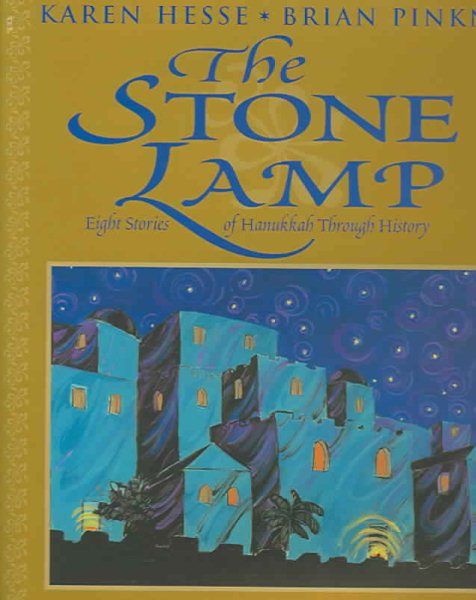 Stone Lamp, The: Eight Stories Of Hanukkah Through History cover