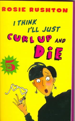 Fab Five: I Think I'll Just Curl Up and Die - Book #2 (FAB 5) cover
