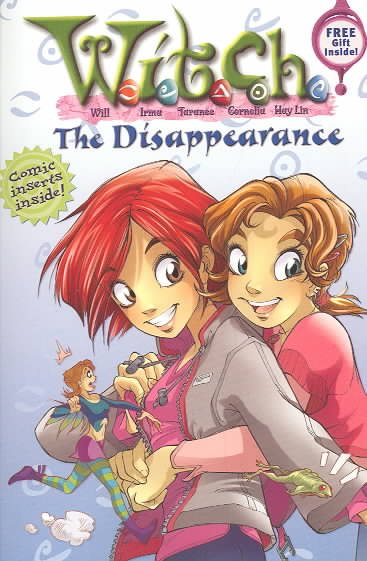 The Disappearance (W.I.T.C.H. Chapter Books #2) cover