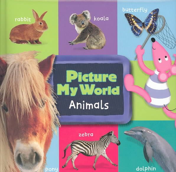 Picture My World: Animals cover