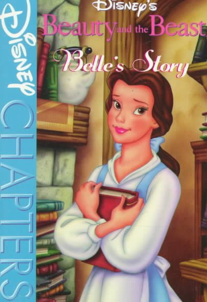 Disney's Beauty and the Beast Belle's Story: Belle's Story