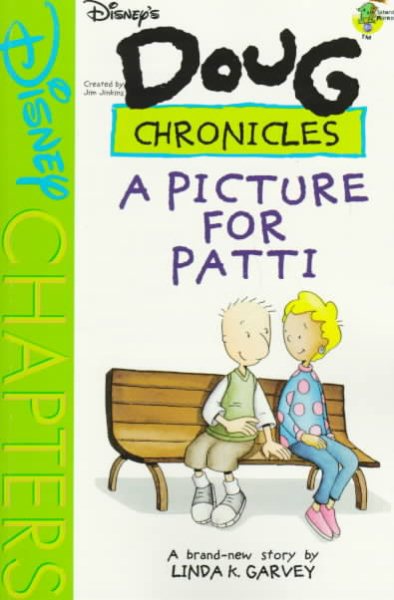 A Picture for Patti (Disney's Doug Chronicles, No. 3) cover