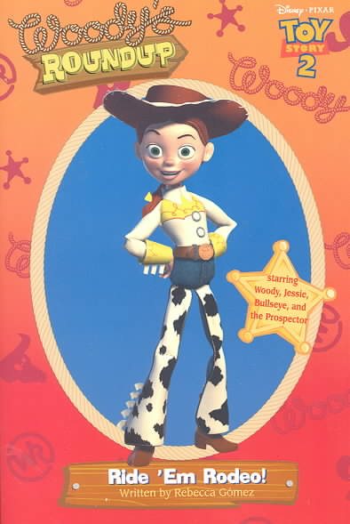 Toy Story 2 - Woody's Roundup: Ride'Em Rodeo! - Book #3