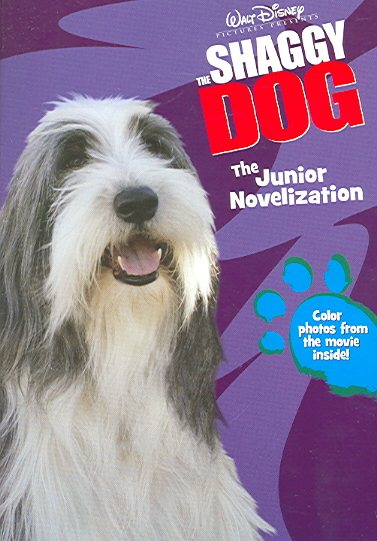 The Shaggy Dog: The Junior Novelization (Shaggy Dog Storybooks Series)
