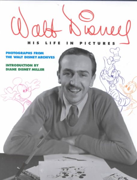Walt Disney: His Life in Pictures cover