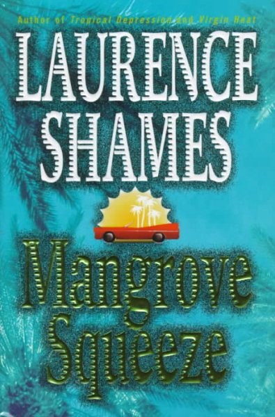 Mangrove Squeeze (St.in Logic, Language and Information)