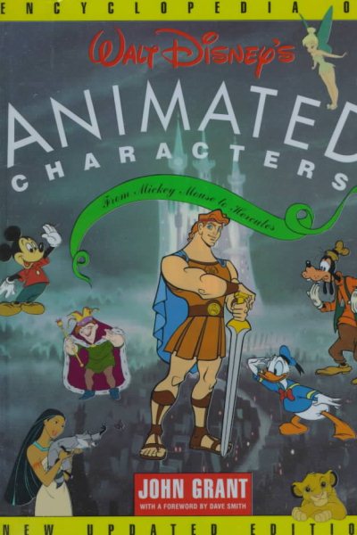 Encyclopedia of Walt Disney's Animated Characters: From Mickey Mouse to Hercules