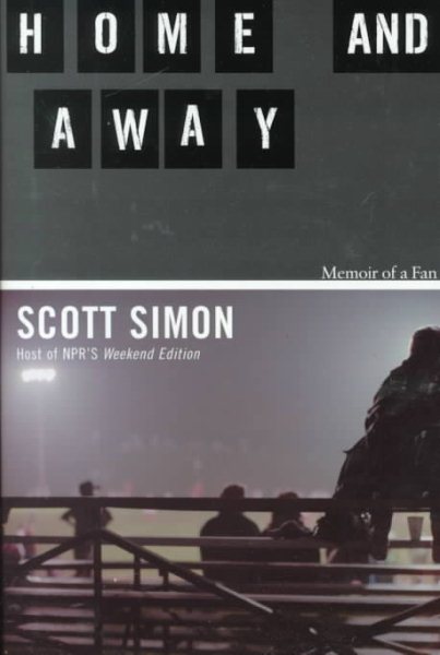 Home and Away: Memoir of a Fan cover