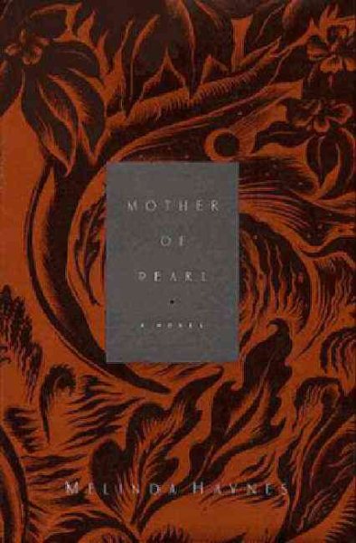 Mother of Pearl (Oprah's Book Club)