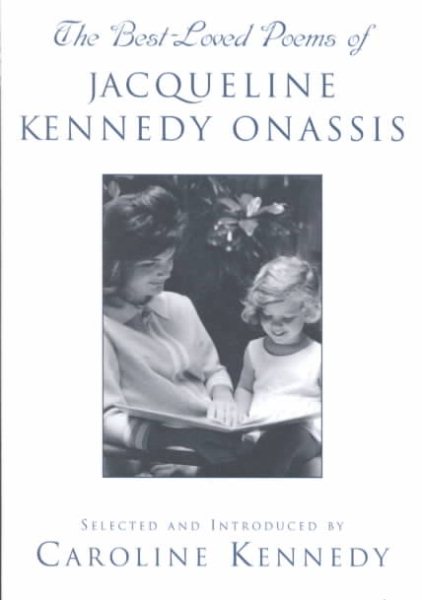 The Best Loved Poems of Jacqueline Kennedy-Onassis cover
